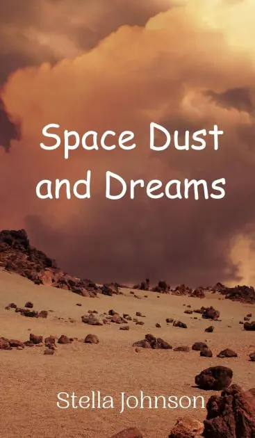 While Supplies Last Space Dust and Dreams