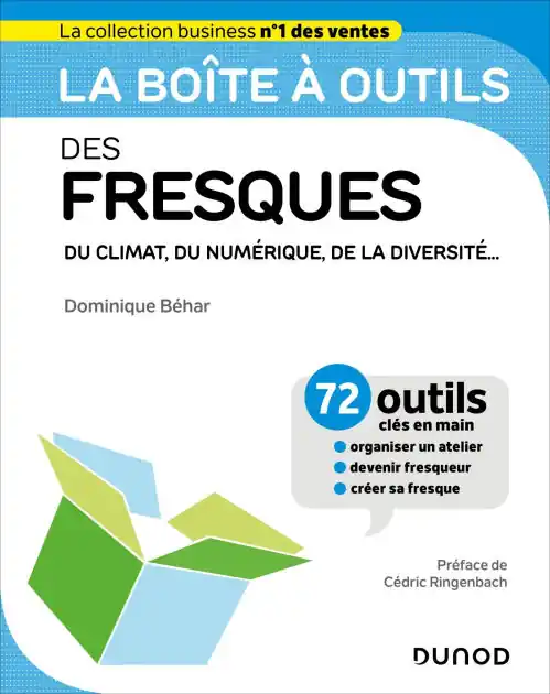 New Release La boîte à outils des Fresques: Du climat, du numérique, de la diversité... 30 fresques à connaître, 64 outils et méthodes