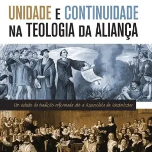 Flash Sale Unidade e continuidade na teologia da aliança