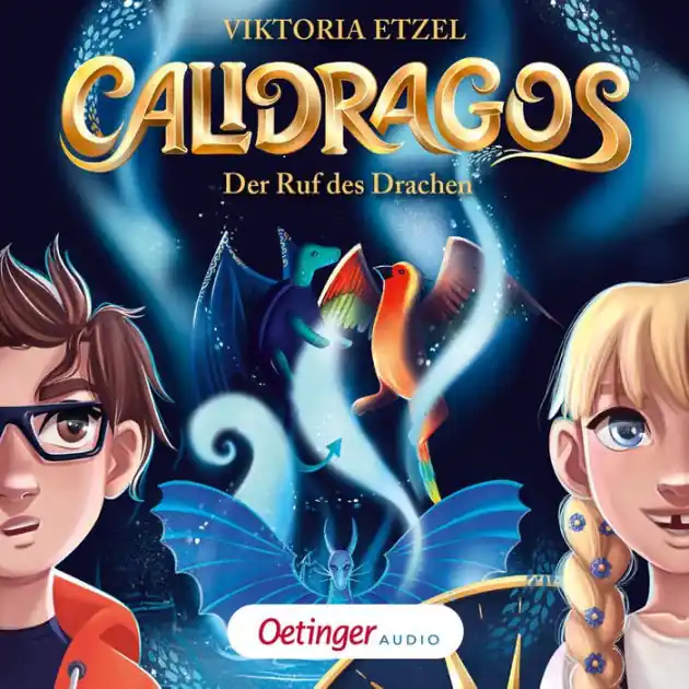 While Supplies Last Calidragos 1. Der Ruf des Drachen