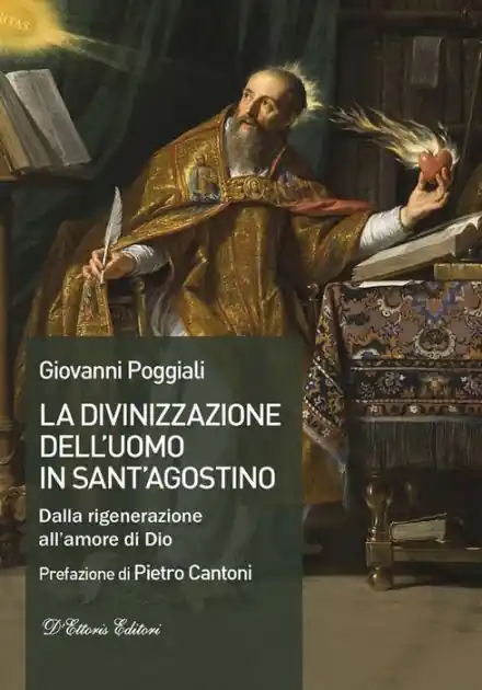 Warranty Included La divinizzazione dell'uomo in sant'Agostino: Dalla rigenerazione all'amore di Dio