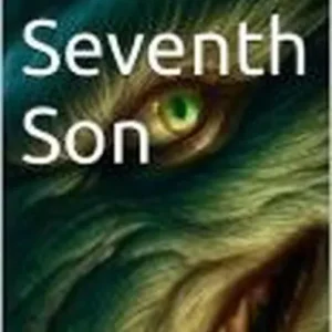 Seventh Son: A Werewolf's Tail High Quality