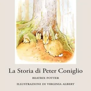 Today Only La Storia di Peter Coniglio