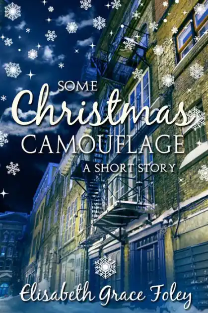 Some Christmas Camouflage: A Short Story Certified