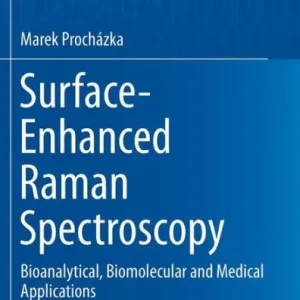 Price Drop Surface-Enhanced Raman Spectroscopy: Bioanalytical, Biomolecular and Medical Applications