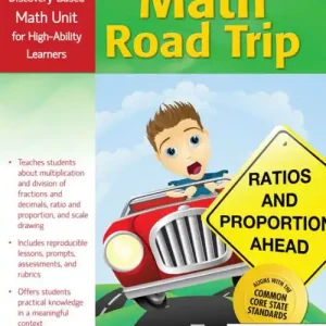 Best Price Math Road Trip: An Interactive Discovery-Based Mathematics Units for High-Ability Learners (Grades 6-8)