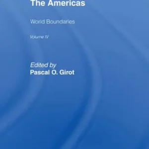 The Americas: World Boundaries Volume 4 Must Have