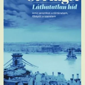 Láthatatlan híd Must Have