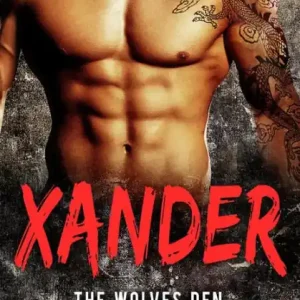 Xander (The Wolves Den, #5) Worldwide Shipping
