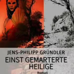 EINST GEMARTERTE HEILIGE: Ein philosophischer Science-Fiction-Roman Free Delivery