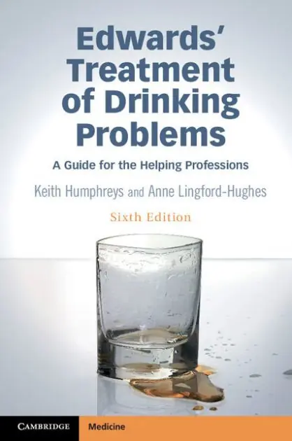 Exclusive Edwards' Treatment of Drinking Problems: A Guide for the Helping Professions