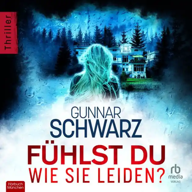 Premium Fühlst du, wie sie leiden?: Rubens & Wittmann Band 4