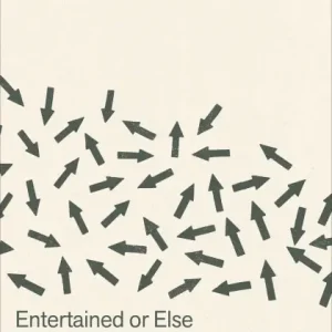 Entertained or Else: Boredom and Networked Media Shop Now
