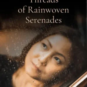 Crafted Threads of Rainwoven Serenades
