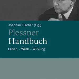 Plessner-Handbuch: Leben - Werk - Wirkung Seasonal Sale