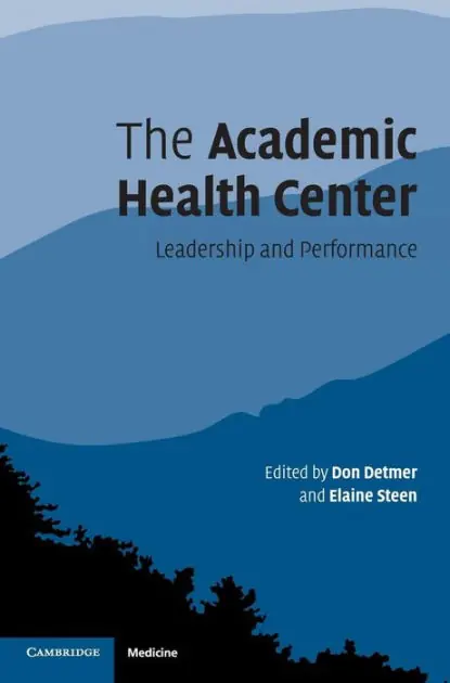 The Academic Health Center: Leadership and Performance Seasonal Sale