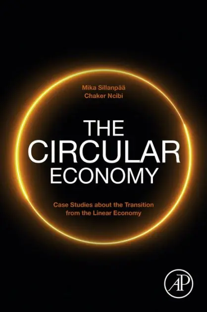 Time-Limited The Circular Economy: Case Studies about the Transition from the Linear Economy