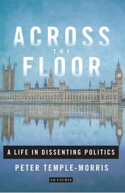Across the Floor: A Life in Dissenting Politics Bargain