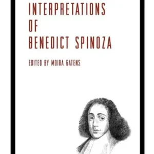 Affordable Feminist Interpretations of Benedict Spinoza