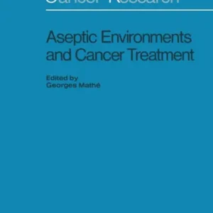 Aseptic Environment and Cancer Treatment Viral