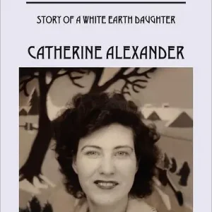 Limited Edition Frenchie: Story of a White Earth Daughter