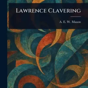 Today Only Lawrence Clavering