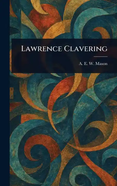 Today Only Lawrence Clavering