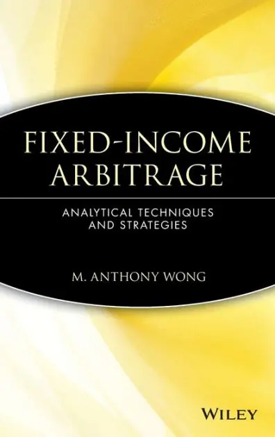 Popular Fixed-Income Arbitrage: Analytical Techniques and Strategies
