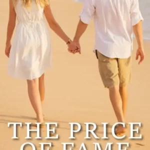 Best Choice The Price of Fame