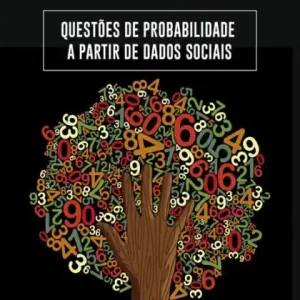Questões de Probabilidade a Partir de Dados Sociais In Demand