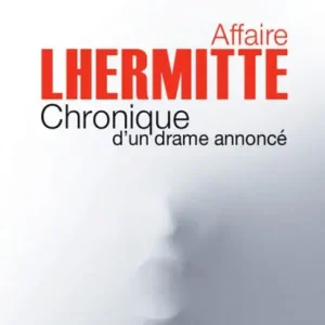 Same Day Shipping Affaire Lhermitte: Chronique d'un drame annoncé