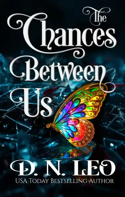 The Chances Between Us Get Yours