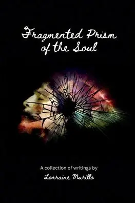 Fragmented Prism of the Soul Save Now