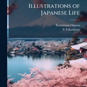 Illustrations of Japanese Life Trusted Brand