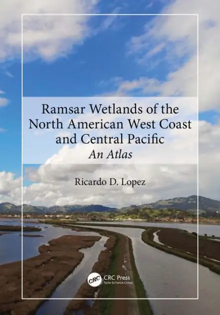 Free Delivery Ramsar Wetlands of the North American West Coast and Central Pacific: An Atlas