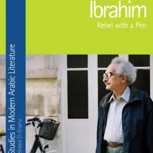 Price Drop Sonallah Ibrahim: Rebel with a Pen