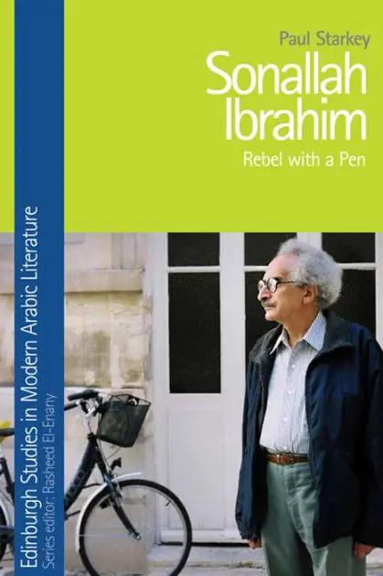Price Drop Sonallah Ibrahim: Rebel with a Pen