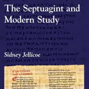 The Septuagint and Modern Study Brand New
