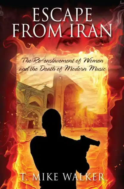 Exclusive Escape From Iran: The Re-enslavement of Women and the Death of Modern Music