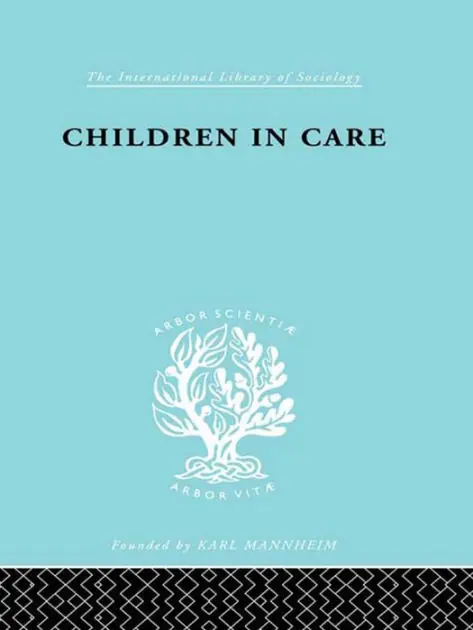 Children in Care: The Development of the Service for the Deprived Child Instant Buy