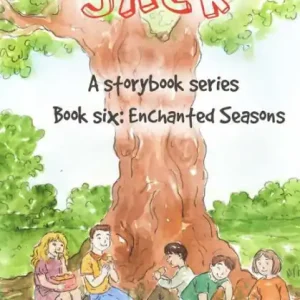 Place Order Enchanted Seasons: A Boy Named Jack- a storybook series - Book Six
