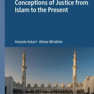 Conceptions of Justice from Islam to the Present Super Sale