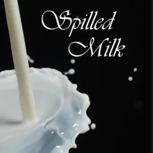 Spilled Milk One Day Deal