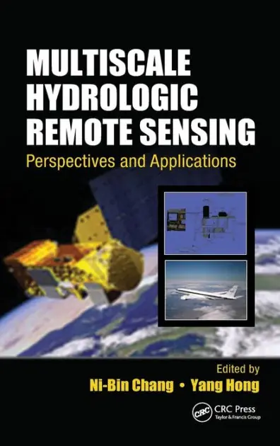 Clearance Multiscale Hydrologic Remote Sensing: Perspectives and Applications