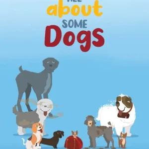All About Some Dogs Best Seller