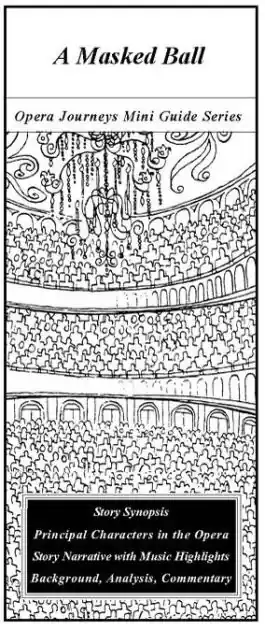 Luxury Verdi's A Masked Ball (un Ballo in Maschera)