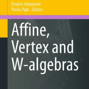 Original Affine, Vertex and W-algebras