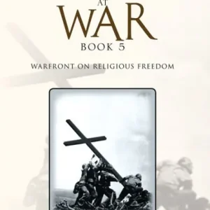 Factory Price WE ARE AT WAR Book 5: (WARFRONT ON RELIGIOUS FREEDOM)