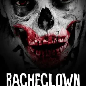Instant Buy Racheclown: Blutiges Karma