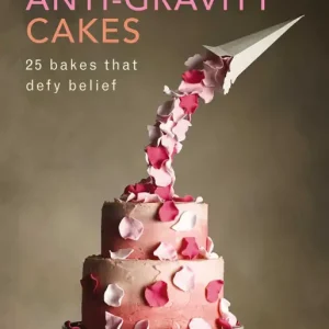 Anti-Gravity Cakes: 25 Bakes That Defy Belief Hassle-Free Returns